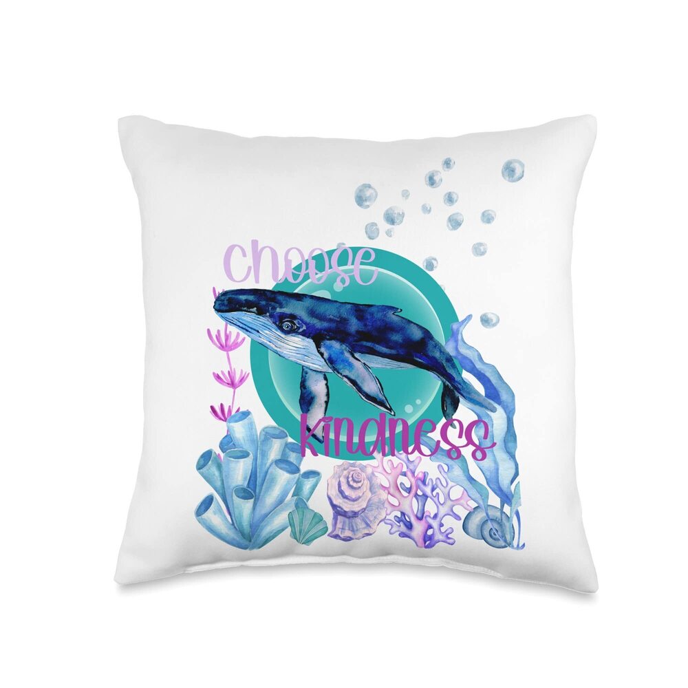 1854 Blue Whale Lover Choose Kindness Inspirational Watercolor Throw Pillow